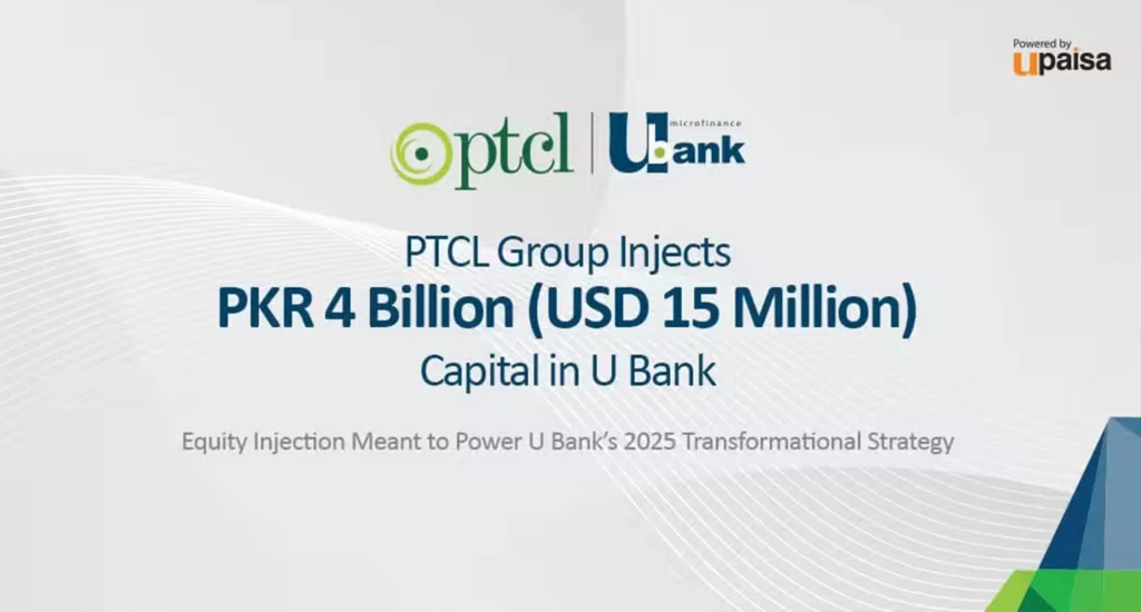 PTCL Group Invests PKR 4 Billion in U Bank to Boost Islamic Banking and Digital Innovation